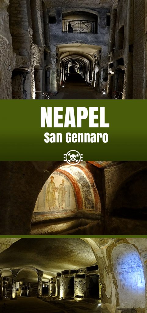 Neapels Unterwelt - San Gennaro