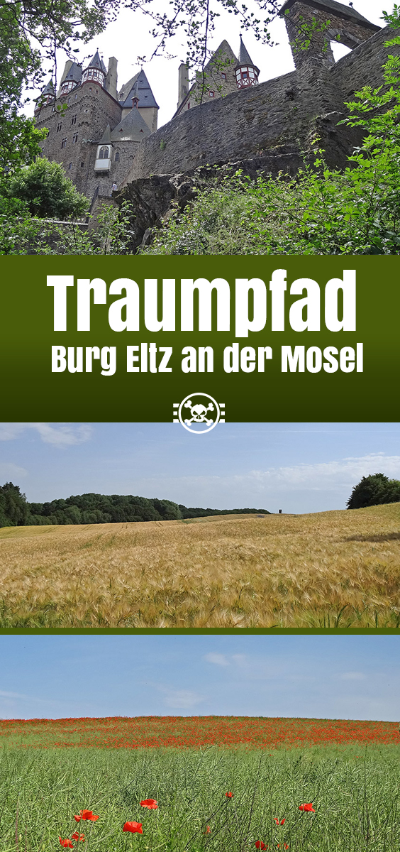 Traumpfad - Burg Eltz an der Mosel